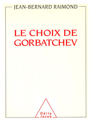 cover image of Le Choix de Gorbatchev